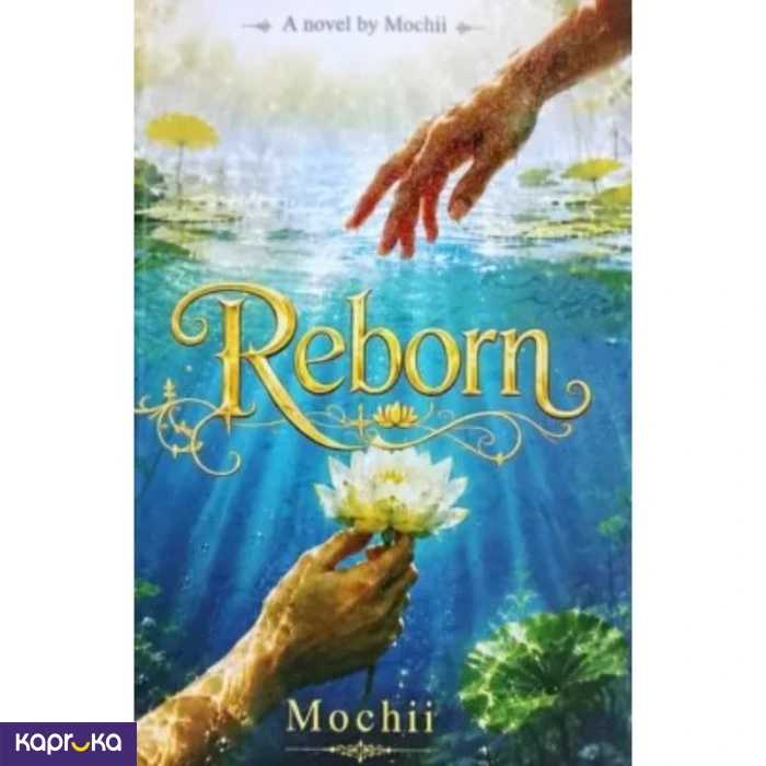 Reborn By Mochii