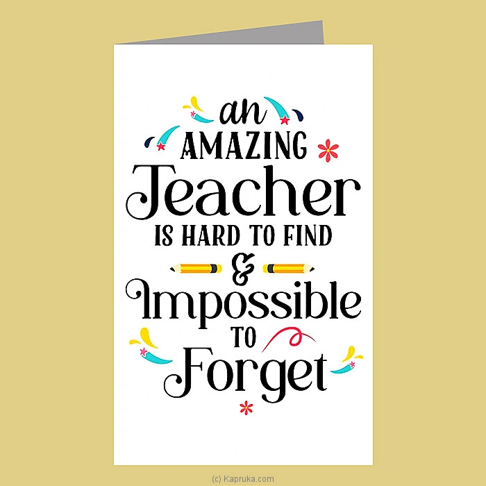   An Amazing Teacher   Teacher s Day Greeting Card