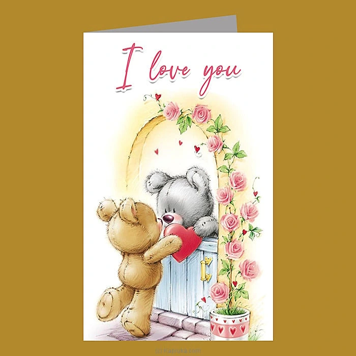   I Love You   Greeting Card