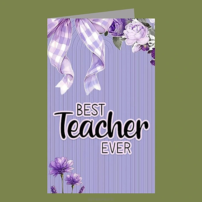   Best Teacher Ever   Greeting Card
