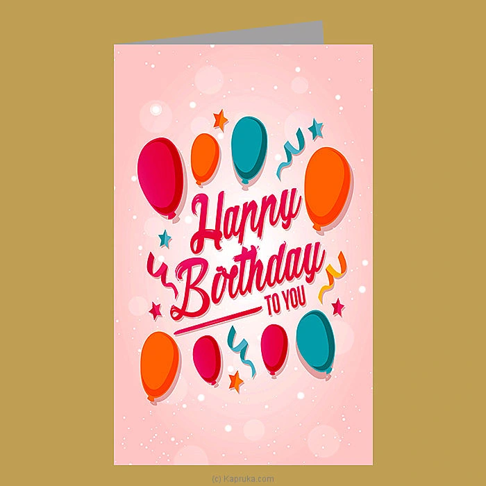 Happy Birthday To You Greeting Card