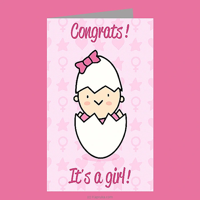   It s A Girl   New Born Greeting Card