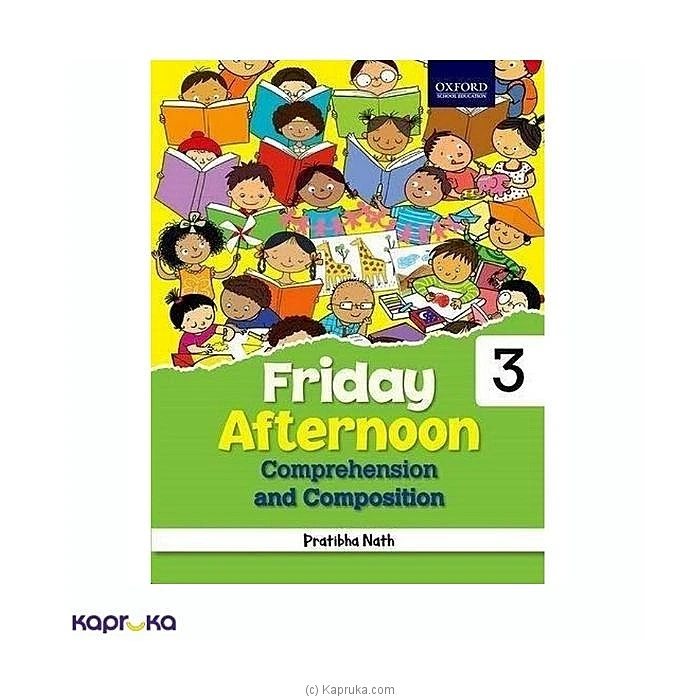 FRIDAY AFTERNOON COMPREHENSION AND COMPOSITION 3
